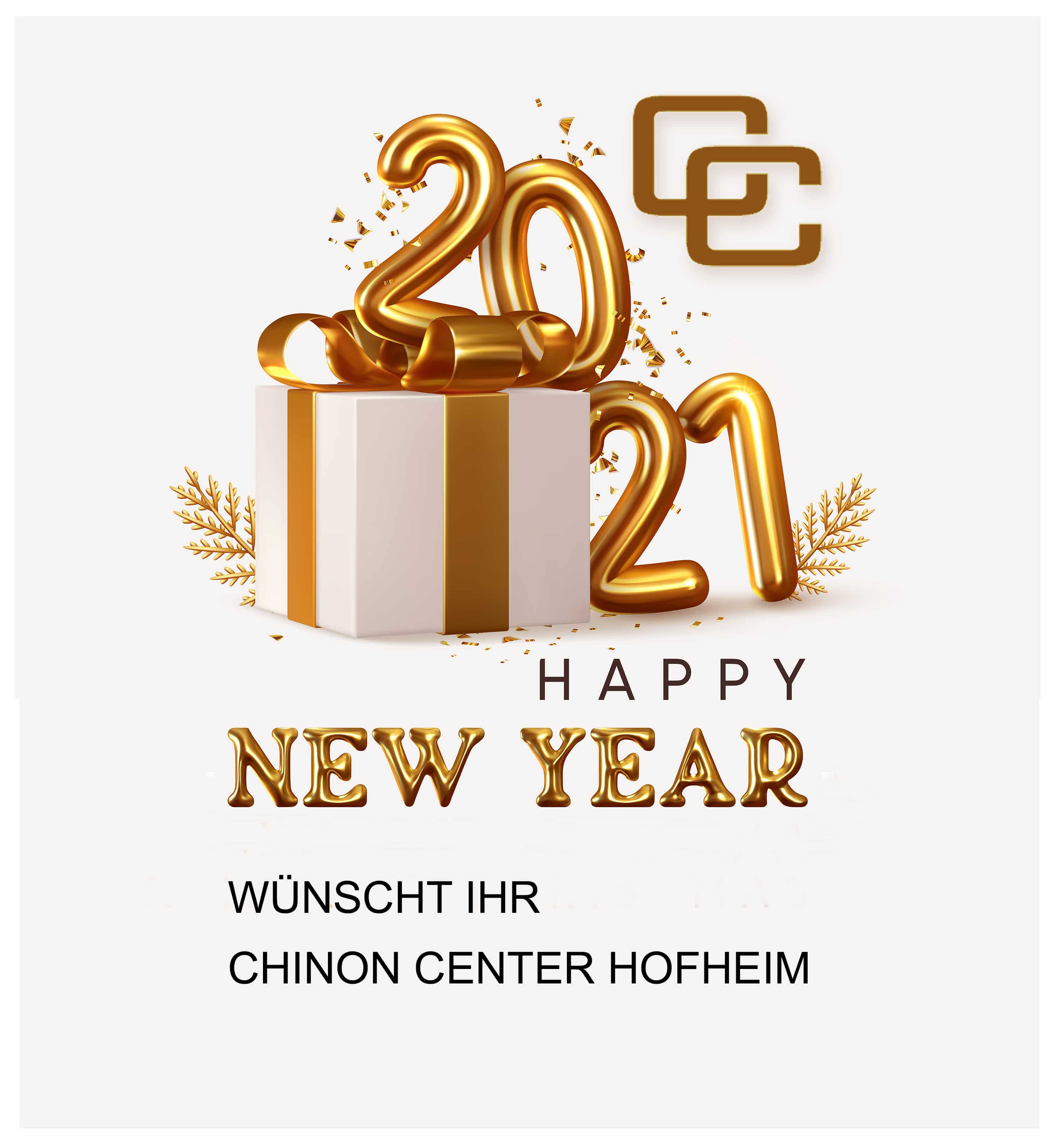 HAPPY NEW YEAR WÜNSCHT IHR CHINON CENTER