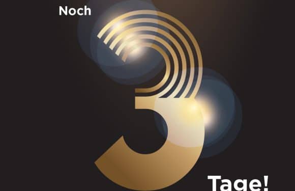 NUR NOCH DREI TAGE. WIR SIND GESPANNT!