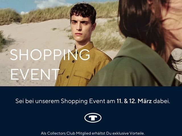 TOM TAILOR MIT EXKLUSIVEM VORTEIL FÜR KUNDEN AM 11.3-12.3.2022